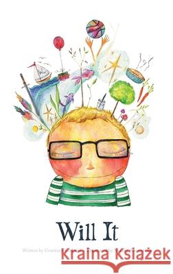 Will It Courtney Kotloski, Natalie Sorrentino 9781734915341 Courtney Kotloski