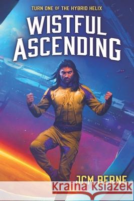 Wistful Ascending Jcm Berne 9781734917017 Gnost House