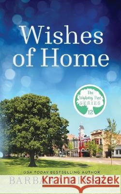 Wishes of Home Barbara Hinske 9781734924961