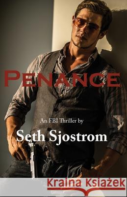 Penance Seth Sjostrom 9781734937602 Wolfprintmedia