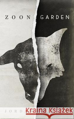 Zoon Garden: The Decline of a Nation Jordan O'Donnell 9781734962802 Tribe Supply