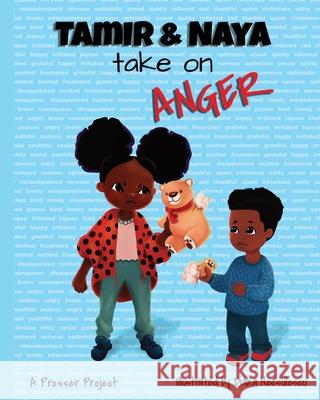 Tamir & Naya take on Anger Prosser Project 9781734972900