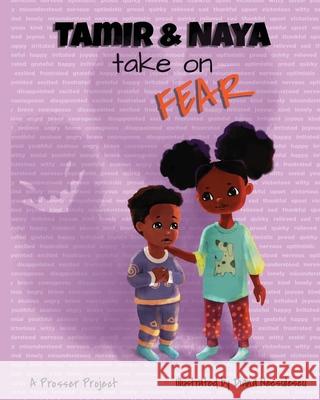 Tamir & Naya take on Fear Prosser Project 9781734972917