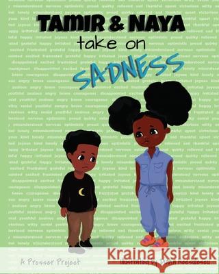 Tamir & Naya take on Sadness Prosser Project 9781734972924
