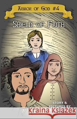 Shield of Faith Theresa Linden 9781734992922 Silver Fire Publishing