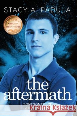 The Aftermath Stacy A. Padula 9781735016863 Briley & Baxter Publications