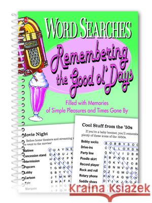 Word Searches Remembering the Good Ol' Days Product Concept Editors 9781735024554