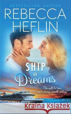 Ship of Dreams Rebecca Heflin 9781735055114