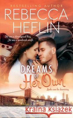 Dreams of Her Own Rebecca Heflin 9781735055138