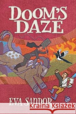 Doom's Daze Eva Sandor   9781735067988 Huszar Books