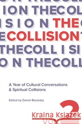 The Collision Vol. 2 Daniel Blackaby 9781735087245