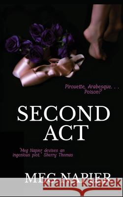 Second Act Meg Napier Sally Schaedler 9781735102436