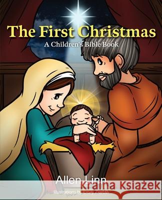 The First Christmas Allen Linn 9781735106816 Pyramid Publishers