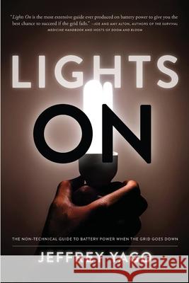 Lights On Jeffrey Yago 9781735131719 Dunimis Technology Inc.