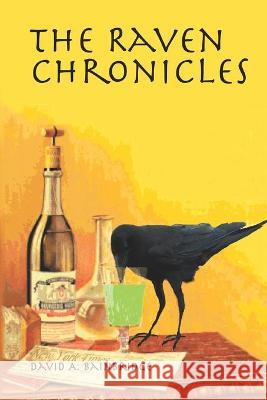 The Raven Chronicles David A. Bainbridge 9781735149202