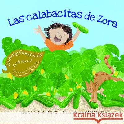 Las Calabacitas de Zora Pryor, Katherine 9781735152202