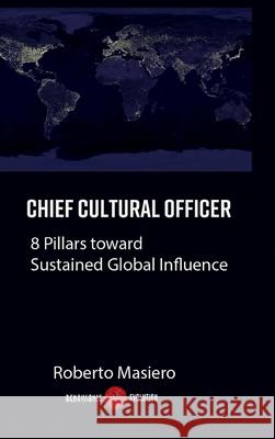 Chief Cultural Officer Roberto Masiero 9781735162416