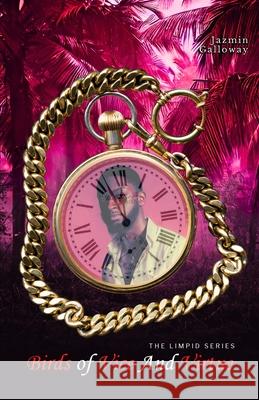 Birds Of Vice And Virtue Jazmin Galloway 9781735165240