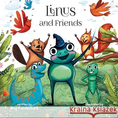 Linus and Friends Anastasia Cartovenco Bug Funderburk 9781735170541 Mecklenburg Solutions, LLC