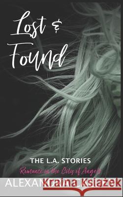 Lost & Found Alexandra Y Caluen 9781735173603 2 Sisters Press, LLC