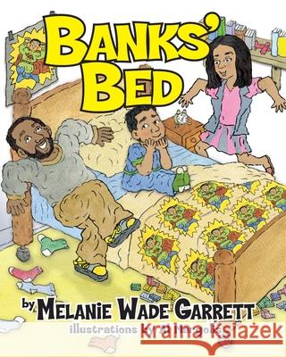 Banks' Bed Al Margolis Melanie Wade Garrett 9781735187105 Twin Cousins Publishing