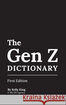 The Gen Z Dictionary Francoise Gagnier James Tanford Stefania Marvin 9781735187709 Amazon Digital Services LLC - KDP Print US