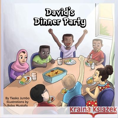 David's Dinner Party Tieska Jumbo, Baba Mustafa 9781735200910