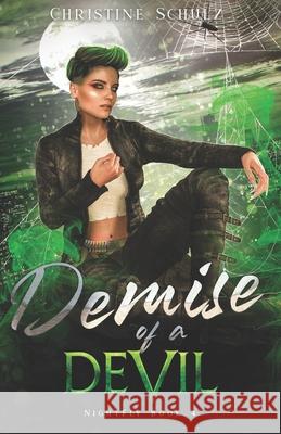 Demise of a Devil Christine Schulz 9781735247489