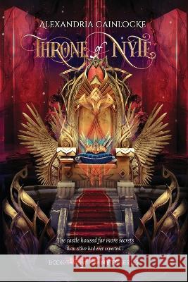 Throne of Nyte Alexandria Cainlocke 9781735270449