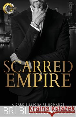 Scarred Empire Bri Blackwood 9781735283661 Bretagey Press