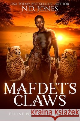 Mafdet's Claws N. D. Jones 9781735299846 Kuumba Publishing