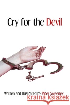 Cry for the Devil Piper Sweeney 9781735357805