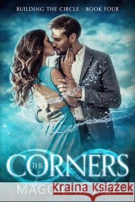 The Corners: A Psychic Paranormal Romance Maggie M. Lily 9781735388762 Big Diction Publishing LLC