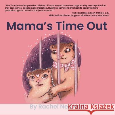 Mama's Time Out Rachel Nee Hall 9781735413594 Cresting Wave Publishing
