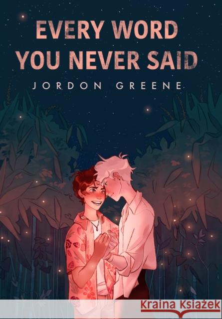 Every Word You Never Said Jordon Greene 9781735437361 F/K Teen