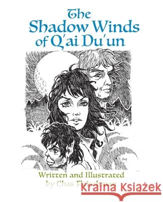 The Shadow Winds of Q'ai Du'un Chas Fleischman 9781735471907