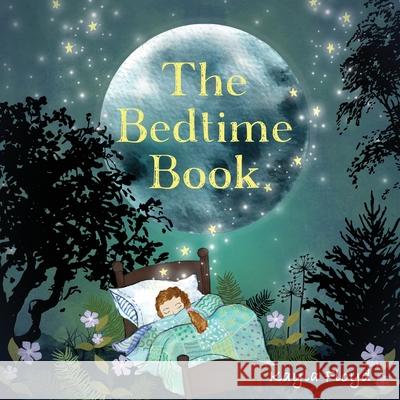 The Bedtime Book Kayla Floyd 9781735487052 Kayla Floyd