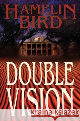 Double Vision Hamelin Bird 9781735489100 Piper House
