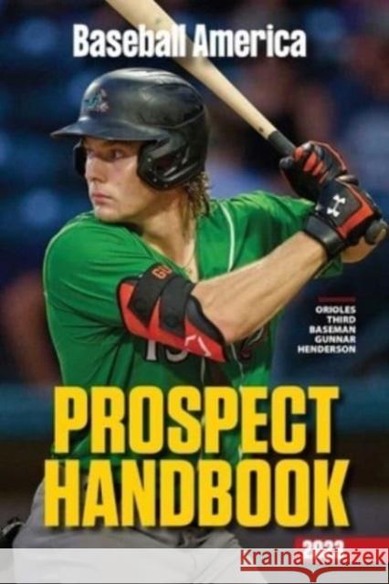 Baseball America 2023 Prospect Handbook  9781735548296 Baseball America