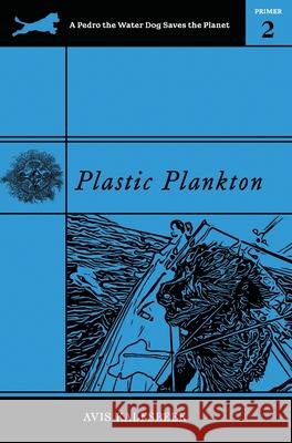 Plastic Plankton Avis Kalfsbeek 9781735561332