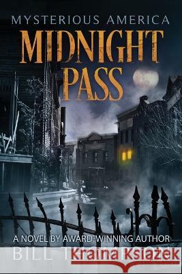 Midnight Pass Bill Thompson 9781735566191