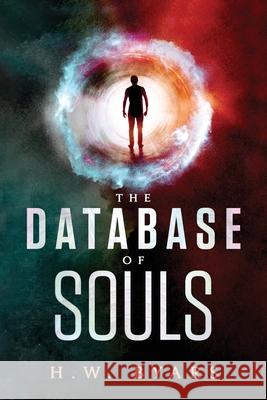 The Database of Souls H. W. Byars 9781735584133