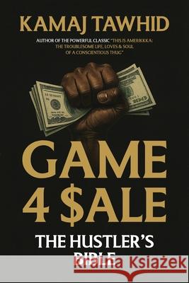 Game 4 $ale Kamaj Tawhid Rivera L. Peoples M. Deuce 9781735589077 Still Waters Prose LLC