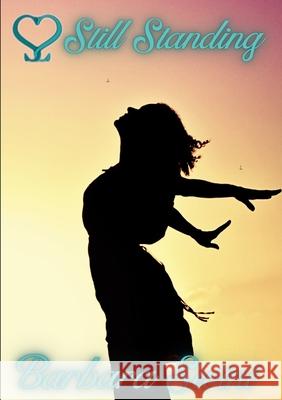 Still Standing Barbara Swint, Chanekka Pullens 9781735591025