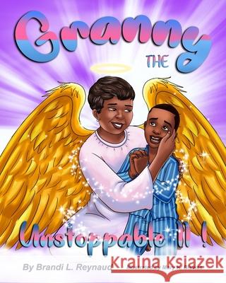 Granny the Unstoppable II: Bah Bah Billy Goat Mary K. Biswas Brandi L. Reynaud 9781735591483 3bl Publishing LLC