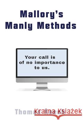 Mallory's Manly Methods Thomas Keech 9781735593845 Real Nice Books