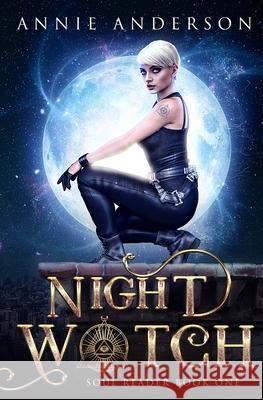 Night Watch Annie Anderson 9781735607818 Annie Anderson