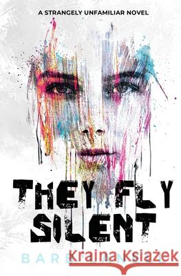 They Fly Silent Lanell, Barb 9781735608112