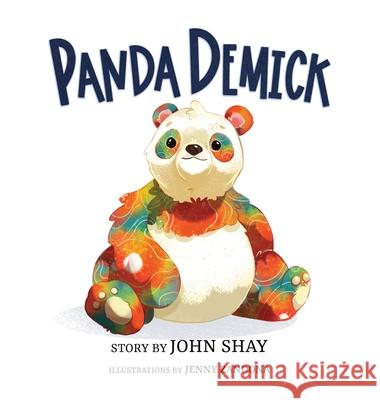 Panda Demick John Shay Jenny Zandona 9781735611419 Itsy Bitsy Publishing LLC