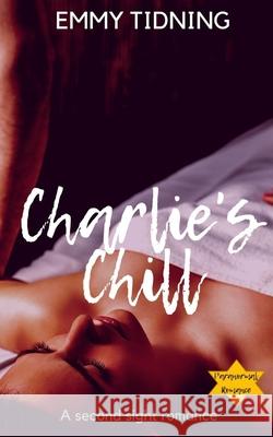 Charlie's Chill Emily Paper Emmy Tidning 9781735617084 